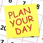 Come pianificare la giornata: tre tecniche